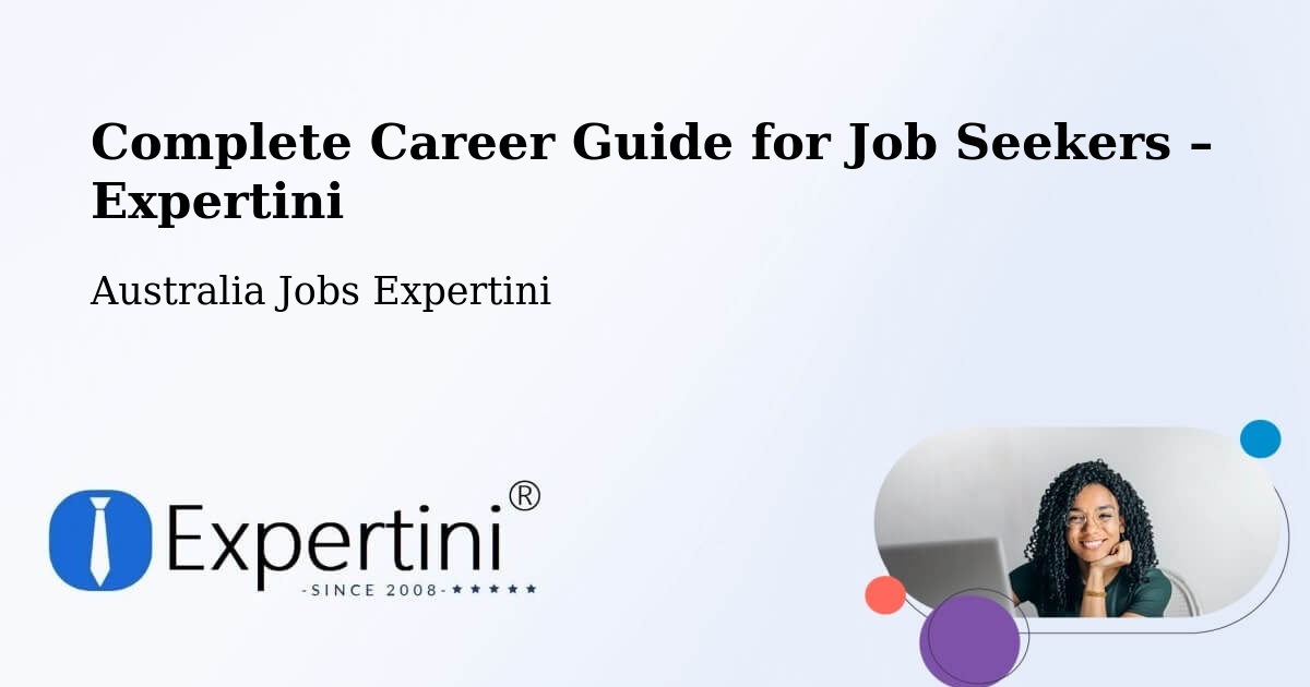 Career Guide for Job Seekers – Lynbrook - Lynbrook, Australia Jobs Expertini