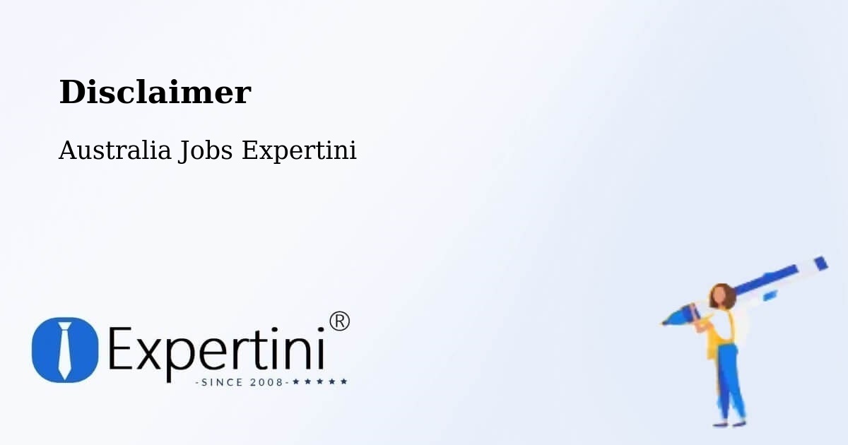 Disclaimer – Lynbrook - Australia Jobs Expertini